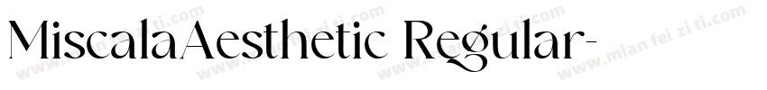 MiscalaAesthetic Regular字体转换